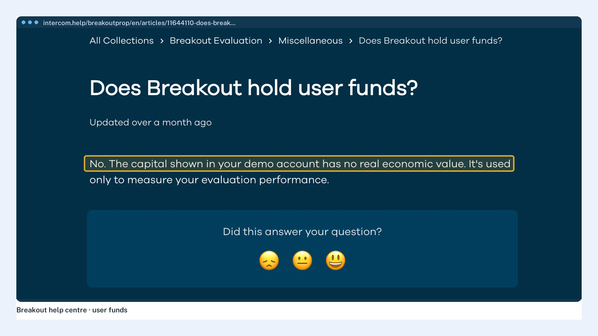 Breakout help center answering that funded accounts trade on simulated capital