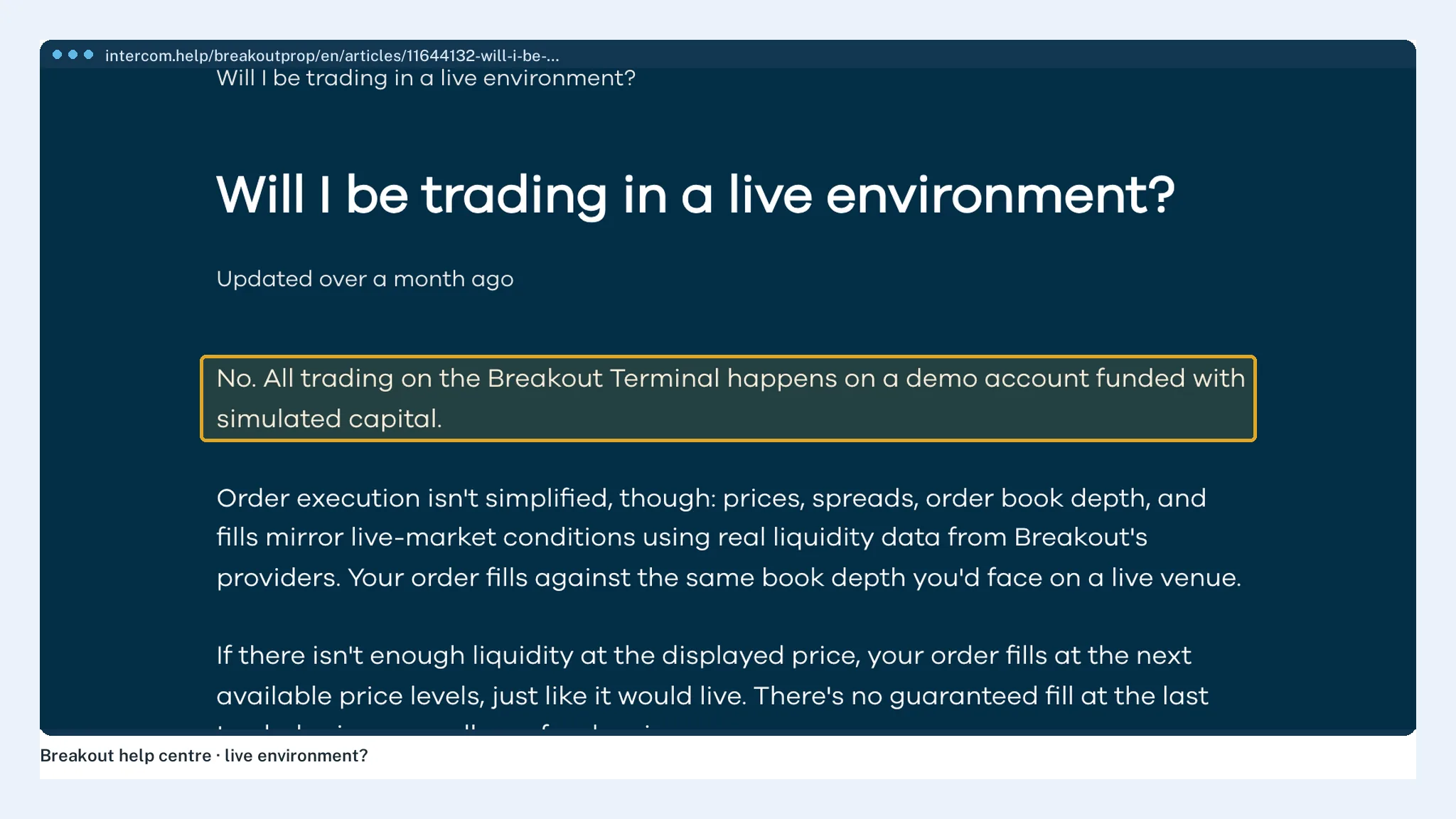 Breakout's help centre stating that the funded account is a demo account with simulated capital
