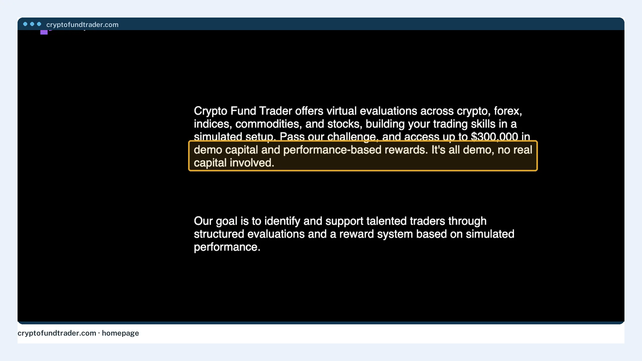 Crypto Fund Trader's homepage stating that it is all demo, with no real capital involved